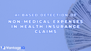 AI-based detection of non-medical expenses in health insurance claims to improve claim accuracy and reduce overpayments