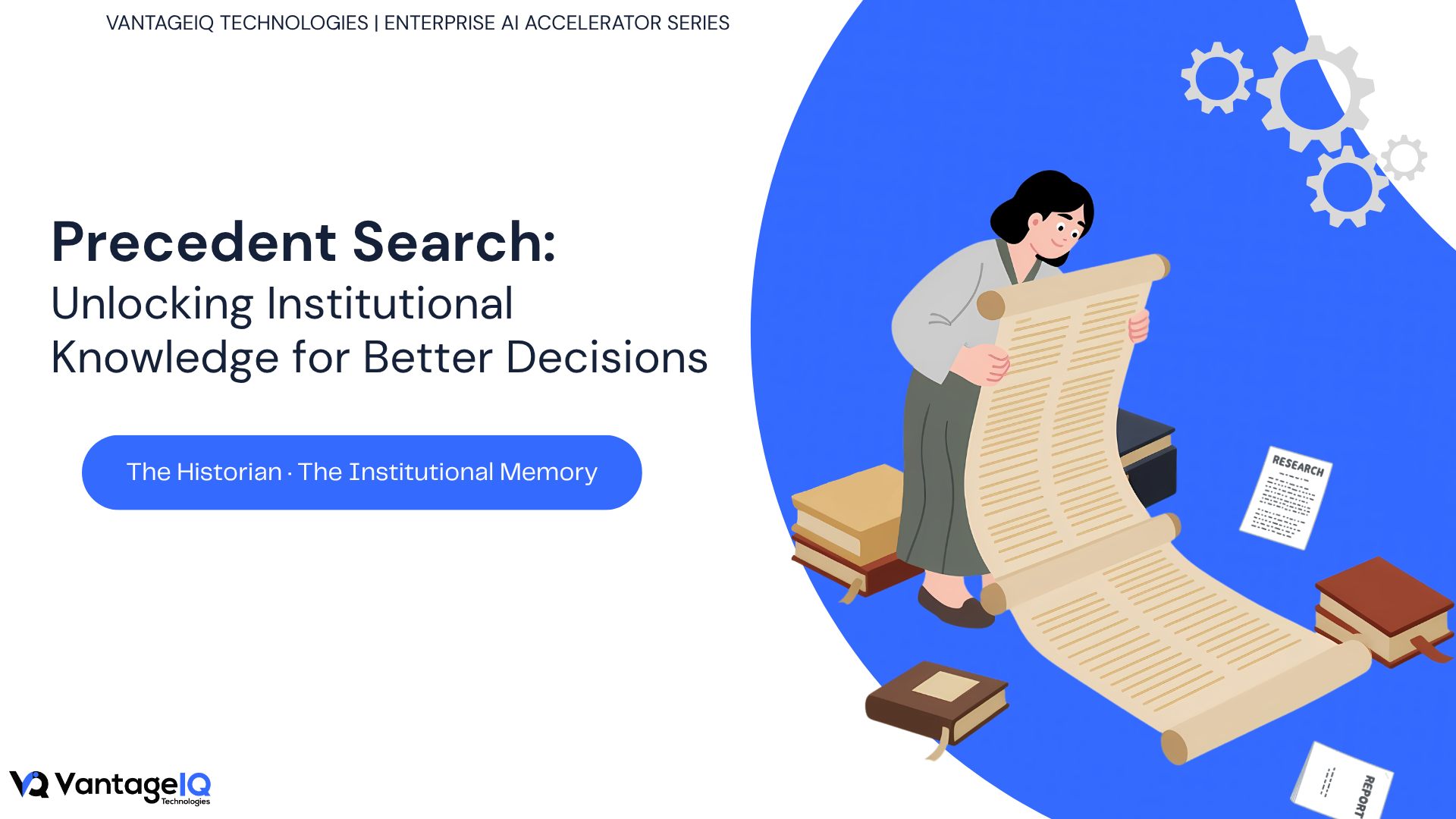 Precedent Search hero banner introducing VantageIQ's enterprise AI accelerator for discovering historical decisions, reusable expertise, and institutional knowledge to enable faster, more consistent enterprise decision-making.